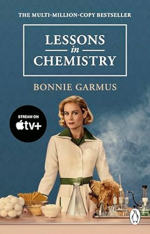 Bild des Verkufers fr Lessons in Chemistry: The multi-million-copy bestseller zum Verkauf von WeBuyBooks 2