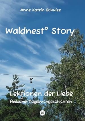 Imagen del vendedor de Waldnest Story a la venta por BuchWeltWeit Ludwig Meier e.K.