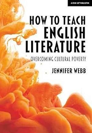 Bild des Verkufers fr How to teach English literature: Overcoming cultural poverty zum Verkauf von WeBuyBooks