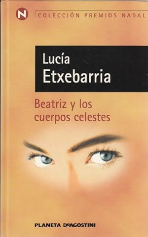 Seller image for BEATRIZ Y LOS CUERPOS CELESTES for sale by Librera Vobiscum