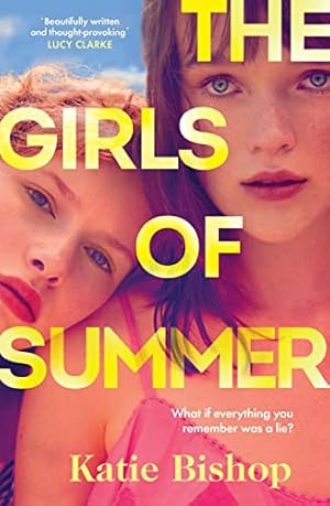 Bild des Verkufers fr The Girls of Summer: The addictive and thought-provoking book club debut zum Verkauf von WeBuyBooks