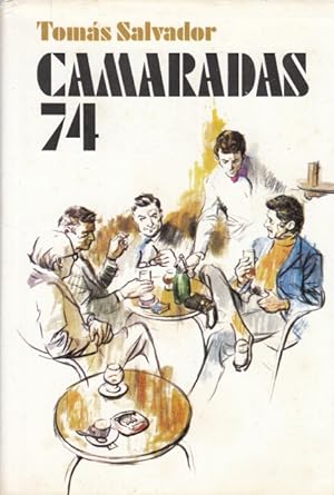 Imagen del vendedor de CAMARADAS 74 a la venta por Librera Vobiscum