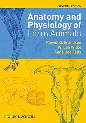 Seller image for Anatomy and Physiology of Farm Animals for sale by WeBuyBooks
