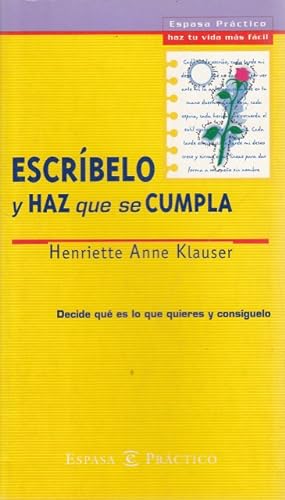 Seller image for ESCRBELO Y HAZ QUE SE CUMPLA for sale by Librera Vobiscum