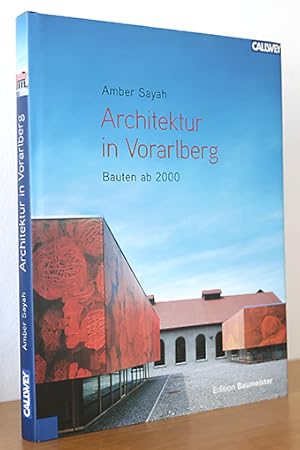Architektur in Vorarlberg. Bauten ay 2000