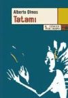 Seller image for TATAMI for sale by Agapea Libros