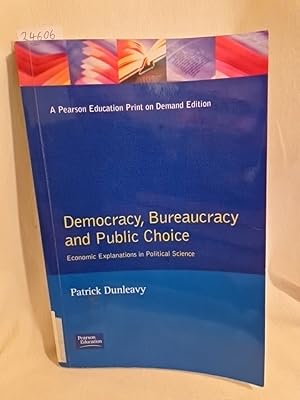 Democracy, Bureaucracy and Public Choice: Economic Approaches in Political Science.