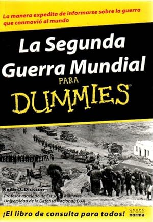 Seller image for La Segunda Guerra Mundial para Dummies . for sale by Librera Astarloa