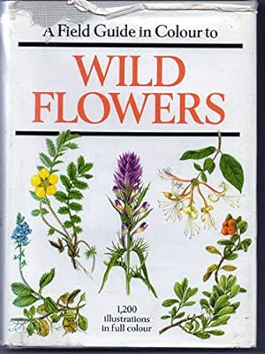 Bild des Verkufers fr Field Gde To Wild Flower zum Verkauf von WeBuyBooks