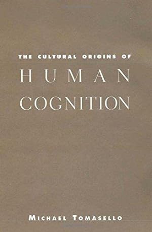 Bild des Verkufers fr The Cultural Origins of Human Cognition zum Verkauf von WeBuyBooks