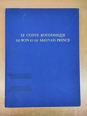Le Conte Bouddhique du Bon et du Mauvais Prince en version Ouïgoure