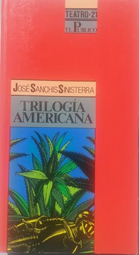 Seller image for Triloga americana: El retablo de Eldorado. Lope de Aguirre, traidor y Naufragios de Alvar Nez. for sale by Librera Reencuentro