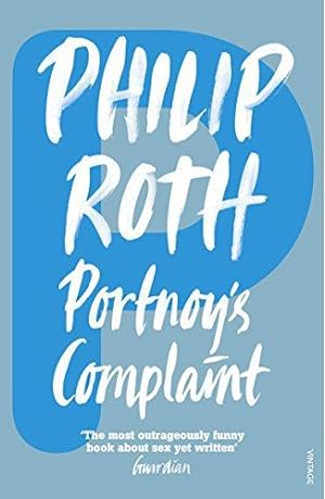 Imagen del vendedor de Portnoy's Complaint: Philip Roth a la venta por WeBuyBooks