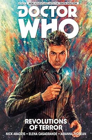 Seller image for Doctor Who : The Tenth Doctor Vol .1 (Dr Who) (Dr Who Graphic Novel): Revolutions of Terror for sale by WeBuyBooks