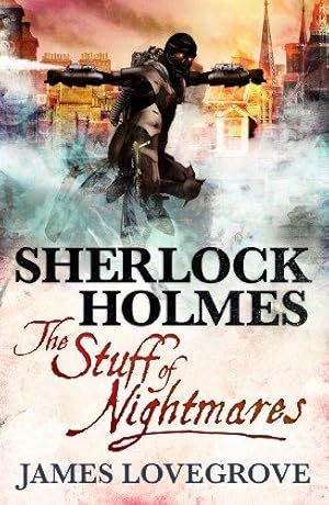 Image du vendeur pour Sherlock Holmes - The Stuff of Nightmares mis en vente par WeBuyBooks