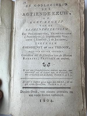 Freemasonry Vrijmetselarij 1804 | De godloosheid der agtiende eeuw of kort begrip van de saamenzw...