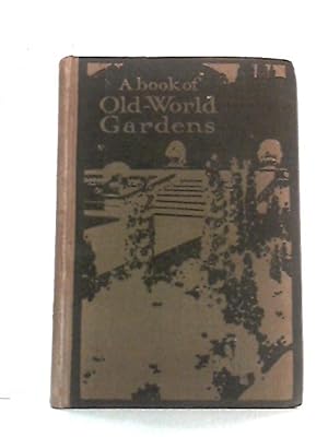 A Book of Old-World Gardens