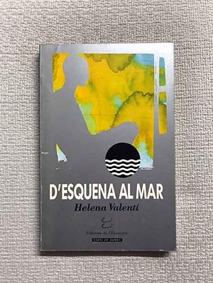 Seller image for D'esquena al mar for sale by Campbell Llibres