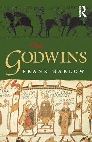 Seller image for The Godwins: The Rise and Fall of a Noble Dynasty (The Medieval World) for sale by WeBuyBooks
