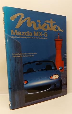 Bild des Verkufers fr MX-5 Miata Mazda's Affordable Sports Car for the New Millennium zum Verkauf von Lion Books PBFA