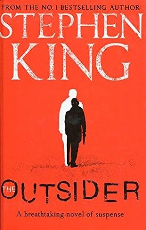 Seller image for The Outsider: The No.1 Sunday Times Bestseller (Holly Gibney, 1) for sale by WeBuyBooks 2