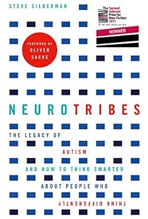 Bild des Verkufers fr NeuroTribes: The Legacy of Autism and How to Think Smarter About People Who Think Differently zum Verkauf von WeBuyBooks