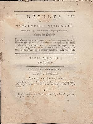 Seller image for Dcrets de la Convention nationale du 28 mars 1793, l'an second de la Rpublique franoise, contre les migrs. for sale by Librairie Lalibela