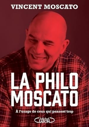La philo Moscato - Vincent Moscato