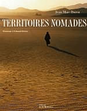 Territoires nomades : Hommage ? Edmond Bernus - Jean-Marc Durou