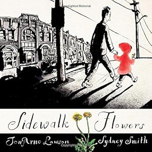 Bild des Verkufers fr Sidewalk Flowers zum Verkauf von WeBuyBooks