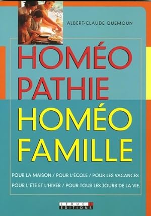 Seller image for Hom?opathie hom?ofamille - Albert-Claude Quemoun for sale by Book Hmisphres