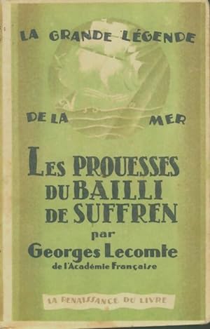 Les prouesses du bailli de Suffren - Georges Lecomte