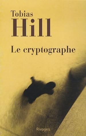 Cryptographe - Hill Tobias