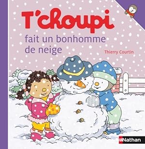T'choupi fait un bonhomme de neige - Thierry Courtin