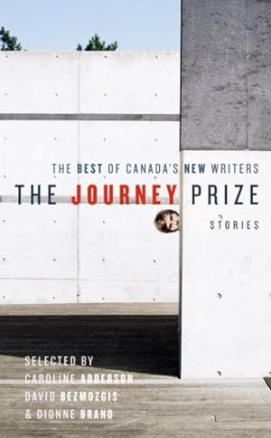 Seller image for Journey Prize Stories : The Best of Canada's New Writers for sale by GreatBookPrices
