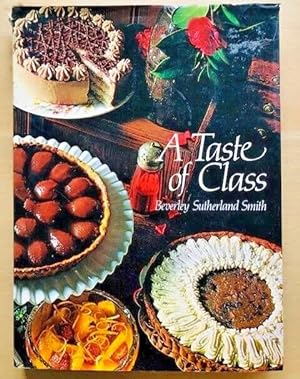Imagen del vendedor de A TASTE OF CLASS a la venta por Happyfish Books