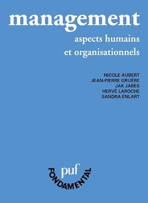 Management : Aspects humains et organisationnels - Herv? Laroche