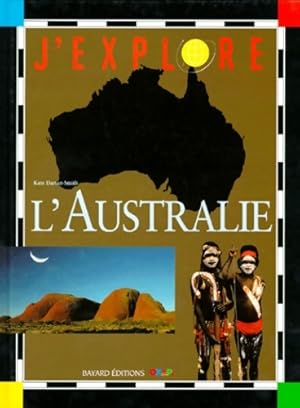 Bild des Verkufers fr L'Australie - Kate Darian-Smith zum Verkauf von Book Hmisphres