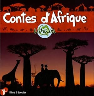 Ushuaia junior contes d'Afrique - Pascal Boille