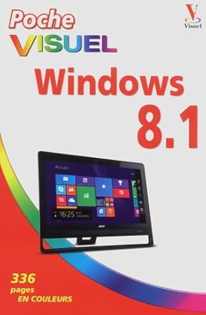 Poche Visuel Windows 8. 1 - Paul McFedries