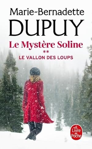 Le Vallon des loups - Marie-Bernadette Dupuy