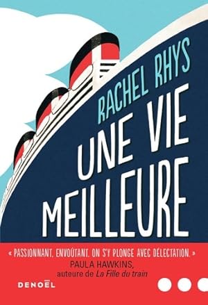 Seller image for Une vie meilleure - Rachel Rhys for sale by Book Hmisphres