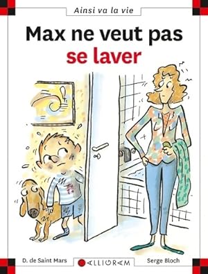 Max ne veut pas se laver - Dominique De Saint Mars