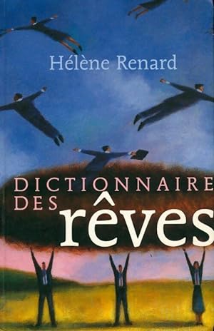 Dictionnaire des r ves - H l ne Renard