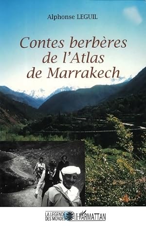 Contes berb res de l'Atlas de Marrakech num ro 2 - Alphonse Leguil