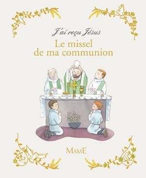 Seller image for Le missel de ma communion - Aelf for sale by Book Hmisphres