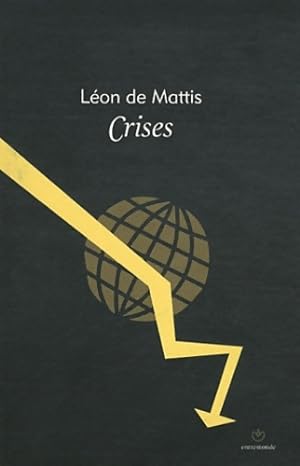Crises - L?on De Mattis