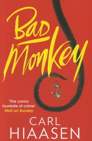Immagine del venditore per Bad Monkey - Carl Hiaasen venduto da Book Hmisphres