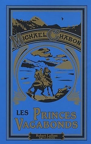 Imagen del vendedor de Les princes vagabonds - Michael Chabon a la venta por Book Hmisphres
