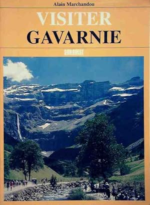 Visiter Gavarnie - Alain Marchandou